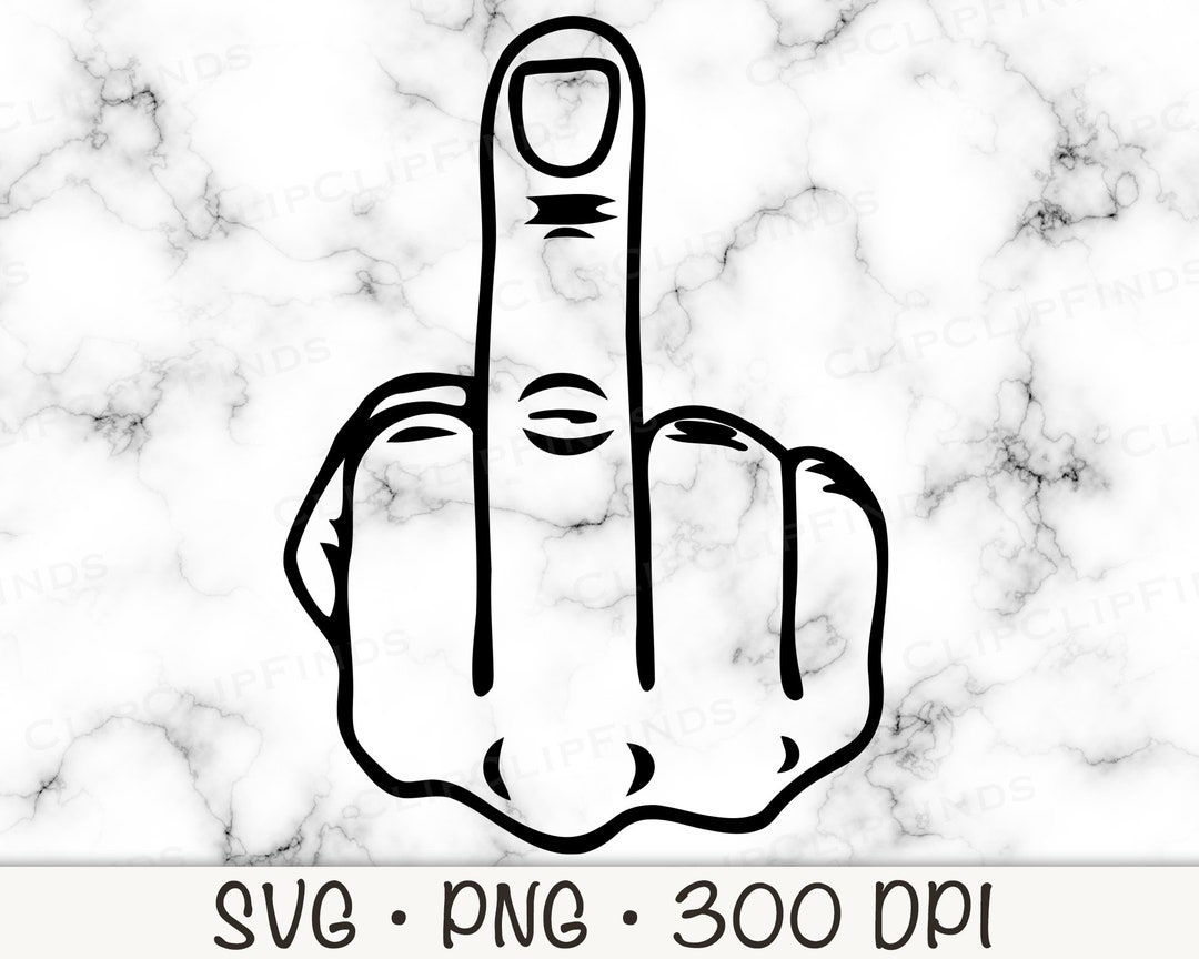 Middle Finger F You SVG Vector Cut, PNG Transparent Background