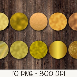 May include: Ten gold and brown textured circles with a variety of patterns and finishes. The circles are arranged in two rows of five on a wood background.