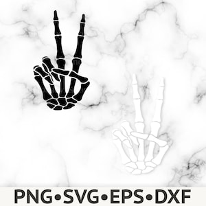 May include: A digital graphic design featuring two skeleton hand illustrations making a peace sign gesture. One hand is solid black and the other is solid white. The text PNG, SVG, EPS, DXF is displayed in bold black capital letters at the bottom.