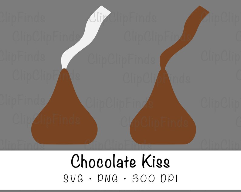 Chocolate Kiss SVG Vector Cut File and PNG Transparent Etsy