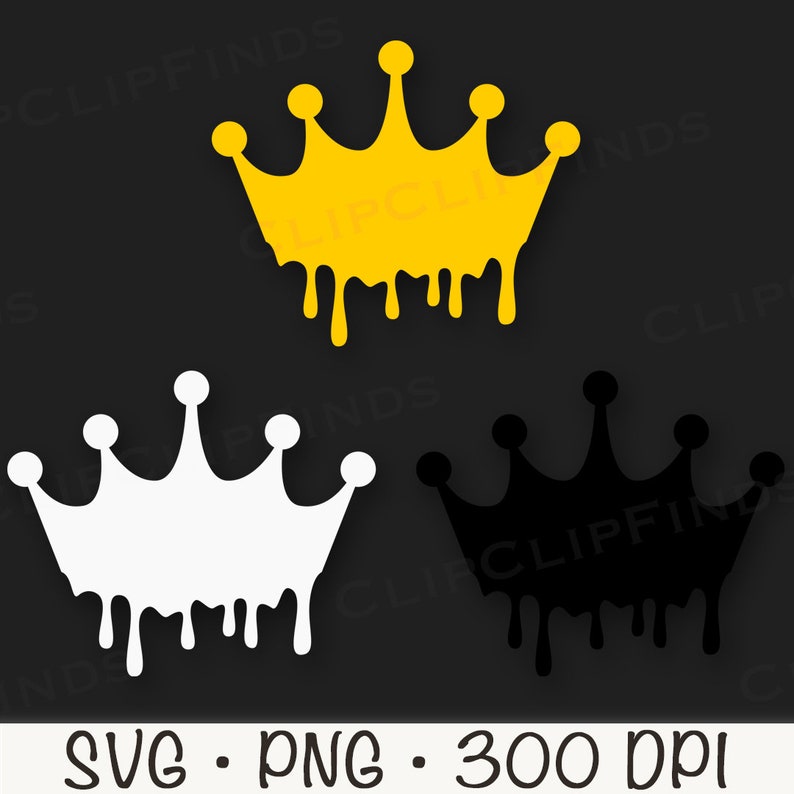 Dripping Crown SVG, Vector Cut File, PNG Transparent Background, Clip ...