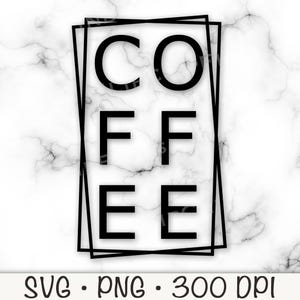 Marco cuadrado de café, café, letrero de café, amante del café, cafetería, SVG, PNG, sublimación, minimalista, estético, descarga digital instantánea