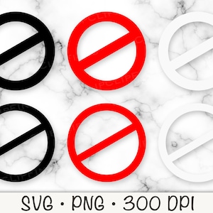 Do Not Symbol SVG, Restriction Sign, Prohibited Symbol, Red, Black and White, Vector Cut File, PNG Transparent Background, Instant Download