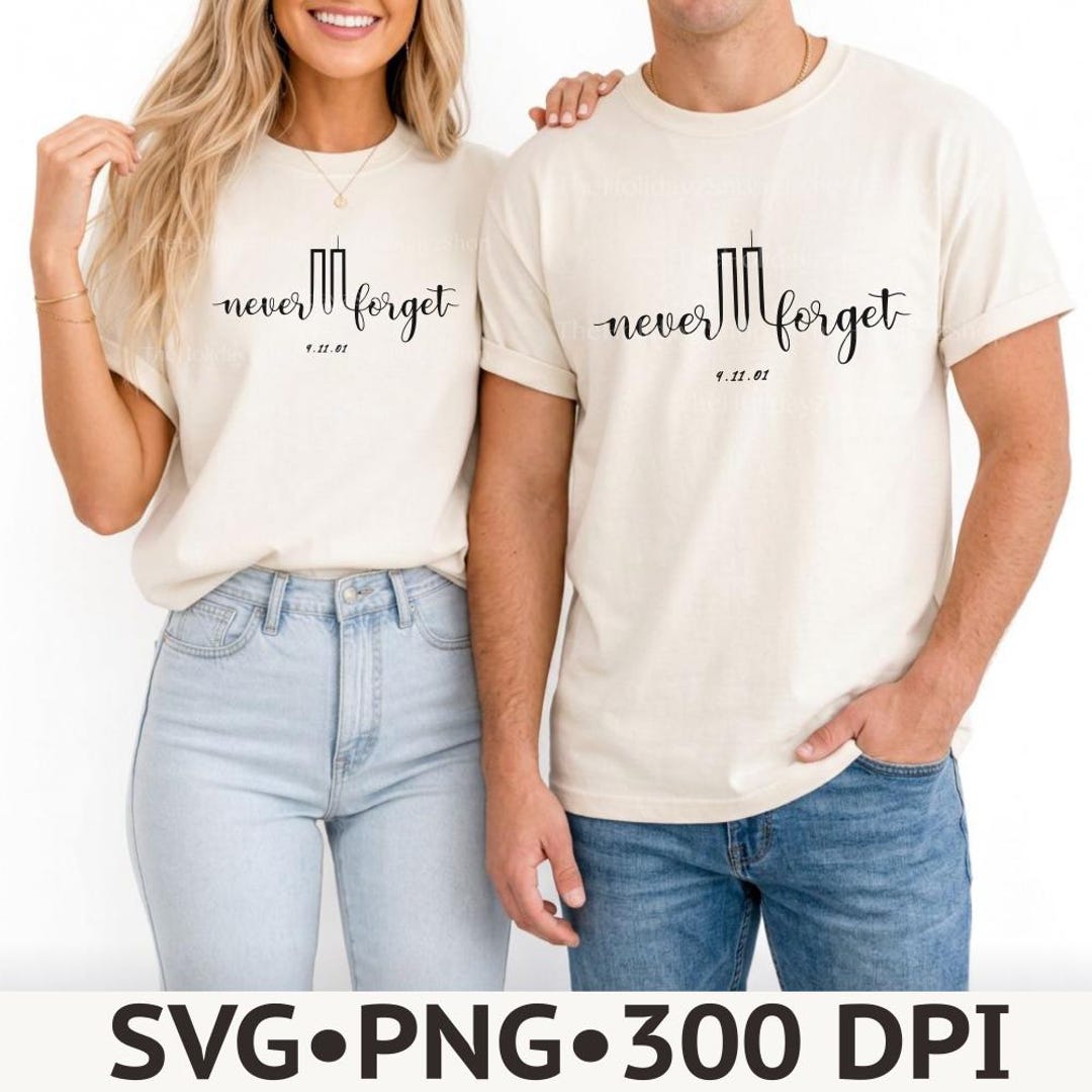 Never Forget 9/11 SVG: Memorial Clipart (digital Download) - Etsy