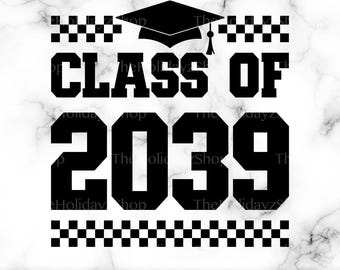 Class of 2039, SVG, PNG, Vector, Sublimation, T-Shirt Design, School Graduation, Digital Download