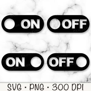 Puede incluir: Cuatro diseños de interruptores en blanco y negro con las palabras "ON" y "OFF" en una fuente sans-serif. Los diseños están sobre un fondo de mármol blanco. La parte inferior de la imagen incluye el texto "SVG • PNG • 300 DPI".