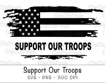 Support Our Troops SVG Vector File and PNG Transparent Background Clip Art Instant Download