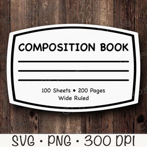 Composition Notebook Label, SVG, PNG, Instant Digital Download