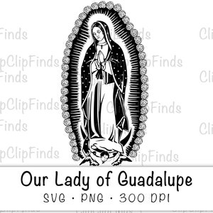 Virgen de Guadalupe con Rosas SVG Vector Cortar Archivo y PNG Fondo Transparente Clip Art Descarga Instantánea
