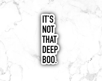 Waterproof Cody Rigsby Quote Sticker Its Not That Deep Etsy Canada