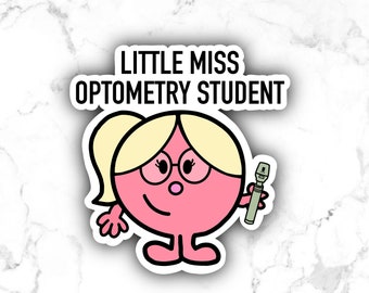 Waterproof Little Miss Optometry Student Sticker - Eye Sticker - Optometry Sticker - optometry student Sticker - Ophthalmology Sticker