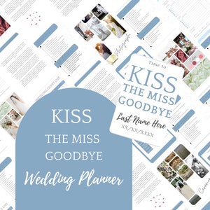 Blue Kiss the Miss Goodbye Wedding Planning Binder Template, Customizable Canva Template, Printable Wedding Planner, Wedding Day of Binder