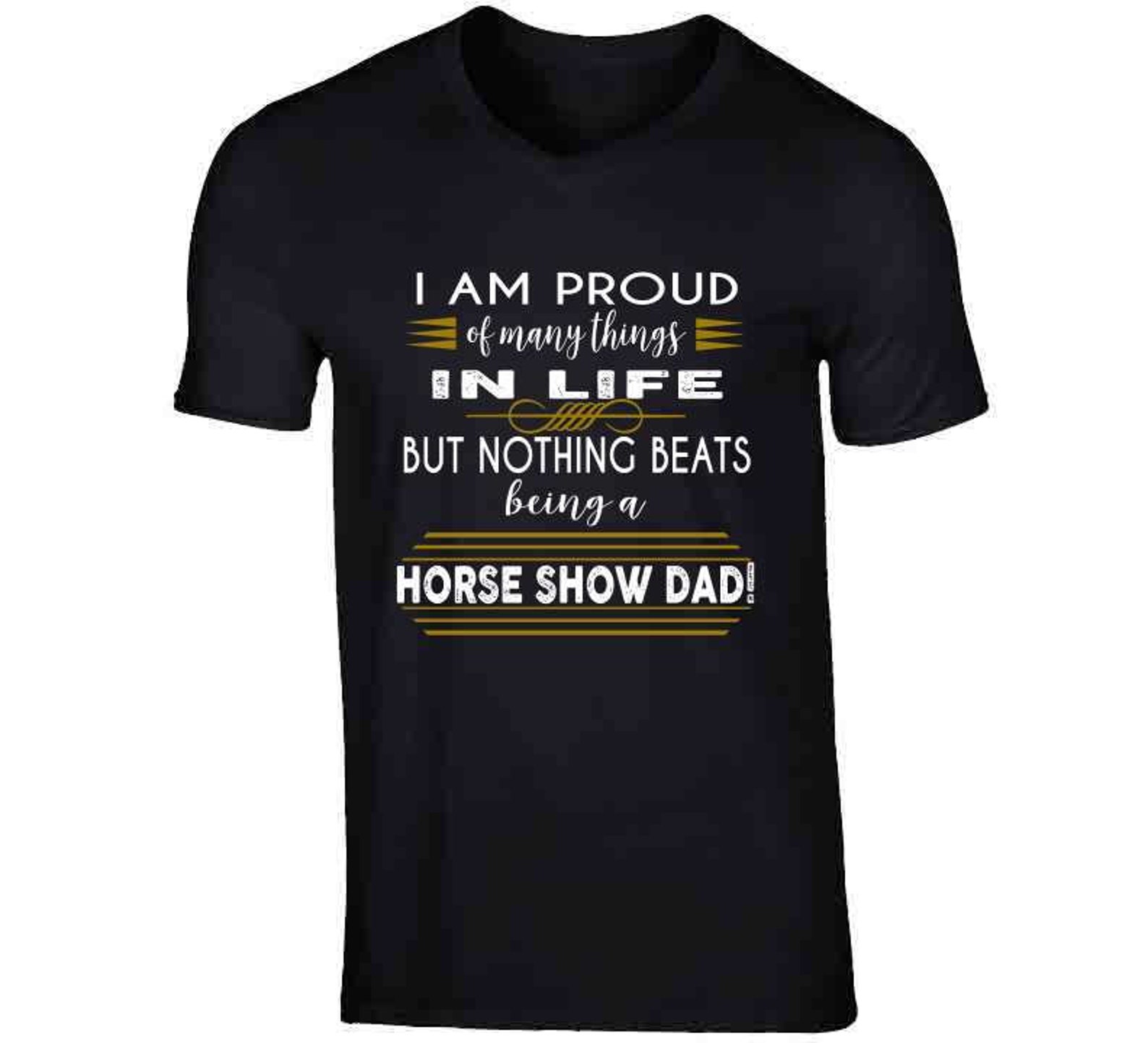 HORSE SHOW DAD T Shirt Etsy