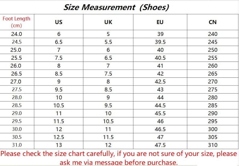 May include: Shoe size conversion chart showing foot length in centimeters, US, UK, EU, and CN sizes. The chart ranges from 24.0 cm to 31.0 cm.