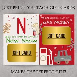 May include: Two printable gift card templates with a red and white Christmas theme. The left card says "When you want to watch a New Show" and the right card says "When you're out of Gas Money". Both cards have a gold gift card area.