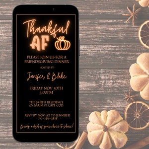 Electronic Funny Friendsgiving Invite, Digital Thanksgiving Invite, Neon Thankful AF, Editable Template, Phone Text Evite, Instant Download