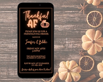 Electronic Funny Friendsgiving Invite, Digital Thanksgiving Invite, Neon Thankful AF, Editable Template, Phone Text Evite, Instant Download