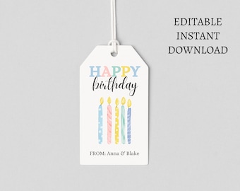 May include: White gift tag with the text "HAPPY birthday" in colorful letters and a graphic of five lit candles. The tag also includes the text "FROM: Anna & Blake".