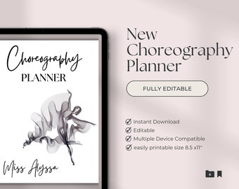 Op de afbeelding: Een digitale Choreografie Planner weergegeven op een tablet. De planner bevat de tekst "Choreography PLANNER" en "Miss Alyssa". Een danseres grafiek wordt getoond. Extra tekst luidt "New Choreography Planner" en "FULLY EDITABLE". De planner is 21,6 x 27,9 cm groot.