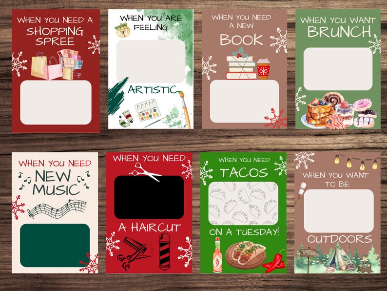 May include: Eight printable cards with a winter theme. Each card has a different activity or feeling and a blank space to fill in. The text on the cards includes "When you need a shopping spree", "When you are feeling artistic", "When you need a new book", "When you want brunch", "When you need new music", "When you need a haircut", "When you need tacos on a Tuesday", and "When you want to be outdoors".