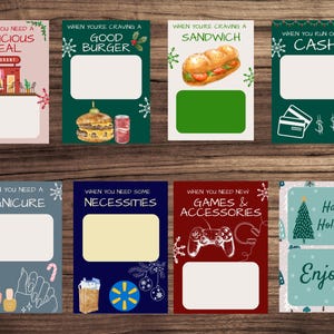 May include: Eight illustrated gift cards with a winter holiday theme. Each card has a different image and text. The text on the cards includes "When you need a delicious meal", "When you're craving a good burger", "When you're craving a sandwich", "When you run out of cash", "When you need a manicure", "When you need some necessities", "When you need new games & accessories", and "Happy Holidays! Enjoy!"