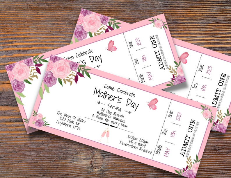 Puede incluir: Ticket rosa y blanco con dise&ntilde;o floral y el texto "Come Celebrate Mother's Day" y "Serving All Day Brunch Bottomless Mimosa's A Rose for every Mom". El ticket tambi&eacute;n tiene el texto "May 12th 2023" y "ADMIT ONE".