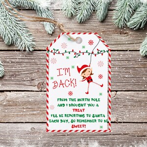Elf I&#39;m Back Tags, Elf Treat Tags, Elf Ideas, Elf Return, Christmas Elf Tags Printable, Printable favor tags, Christmas Treat tags, FavorTag