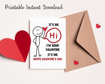 Funny Kids Valentine's Day Cards, Printable Classroom Valentines, Digital Valentine, School Valentines, its me Valentine, Stick Figure Humor
