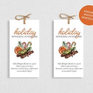 May include: Two printable gift tags with a watercolor illustration of holiday potpourri ingredients. The tags are white with brown twine and the text "holiday simmering potpourri". The text on the tags reads: "Add all ingredients to a pot. Add 2 cups of water. Simmer on low heat, add water as needed. Enjoy!"