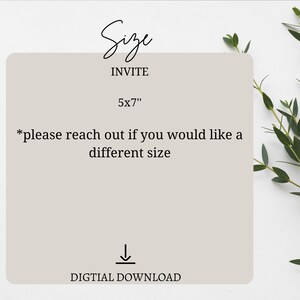 K&ouml;nnte beinhalten: Eine digitale Download-Einladungsvorlage mit beigefarbenem Hintergrund und dem Text "Size Invite 5x7" und "*please reach out if you would like a different size". Der Text "DIGTIAL DOWNLOAD" befindet sich am unteren Rand der Vorlage.