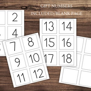 May include: Printable gift number tags with numbers 1 through 18, plus blank tags.  The tags are black and white and have a simple design.