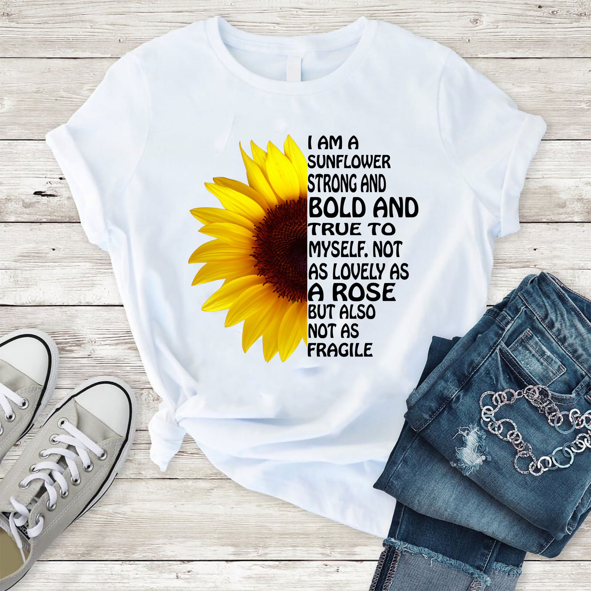 I am a sunflower strong and bold and true to myself t shirt | Etsy