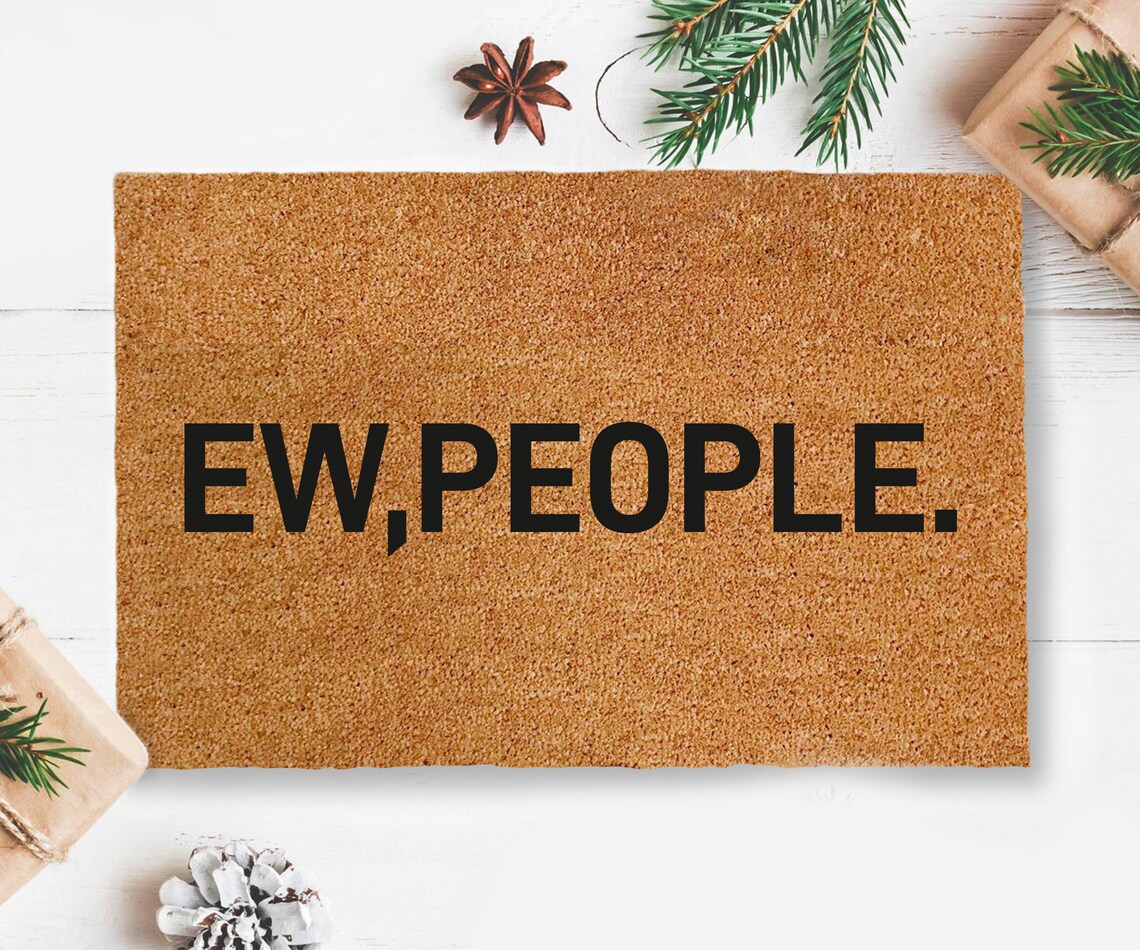 Ew People Doormat/ Funny Doormat / Introvert Doormat / Etsy