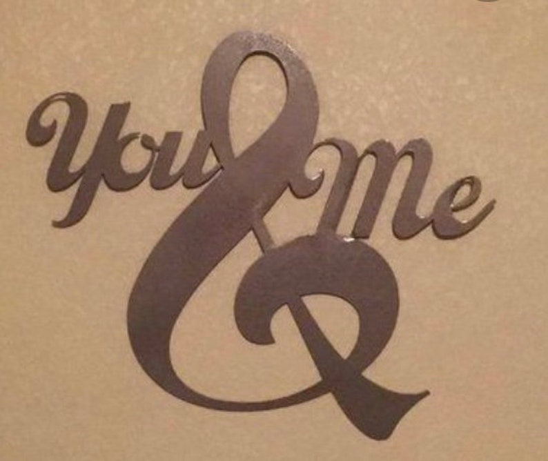 Metal You and Me Wall Sign Etsy