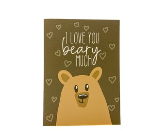 I Love You Beary Much|Anniversary Card|Blank Card|Cute Bear|Neutral|Bears|Cards for her|Illustrated Cards| Greeting Cards|Birthday