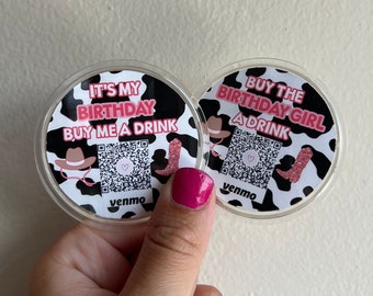 Cowprint Western Birthday Girl Venmo Button, 21st Birthday Party, Legal to drink, Venmo QR Code Buttons, Buy the Birthday Girl a Drink
