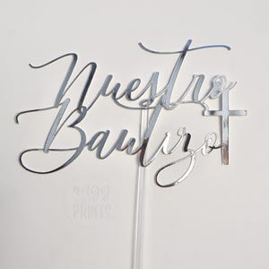 Nuestro Bautizo  Cake Topper | Spanish | Cake Decoration | Baptism Cake Topper