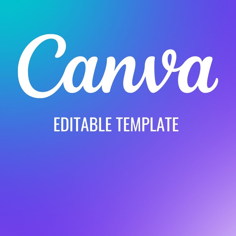 K&ouml;nnte beinhalten: Ein wei&szlig;es Canva-Logo mit dem Text "Canva" in einer kursiven Schriftart auf einem Farbverlaufshintergrund, der von T&uuml;rkis nach Lila &uuml;bergeht. Der Text "BEARBEITBARE VORBILD" befindet sich unterhalb des Logos.