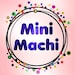 Mini Machi