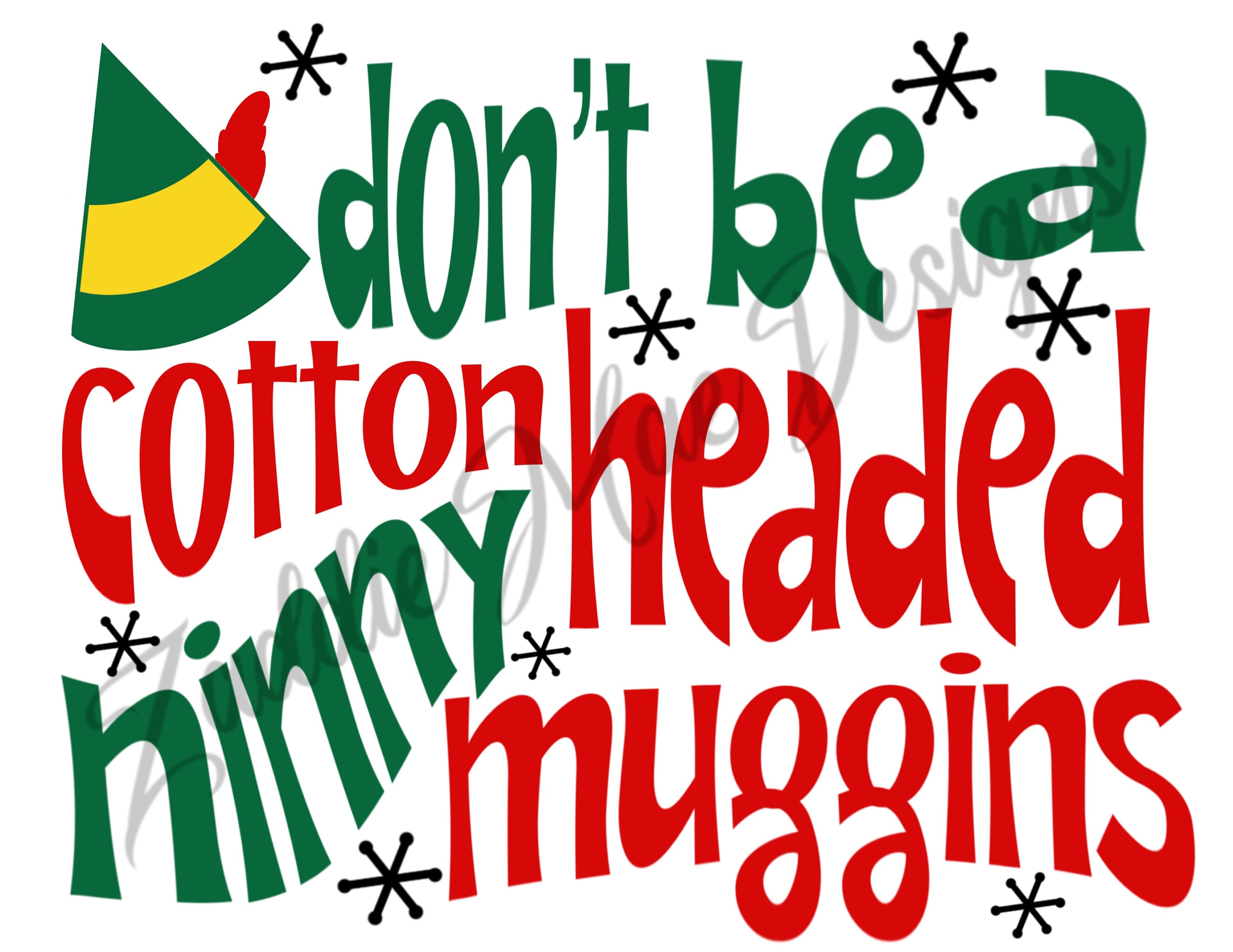 Cotton Headed Ninny Muggins sublimation & Vinyl Layering Attached Etsy