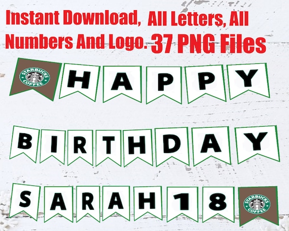 Starbucks Party Banner Printable All Letters All Numbers - Etsy
