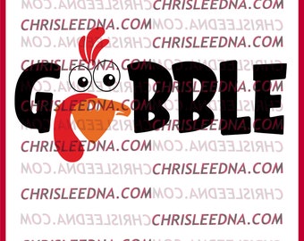 Thanksgiving Gobble  | SVG, SVG files for cricut, tshirt, clothing, custom, gift, logo, personalized, svg files, digital file, sign, print