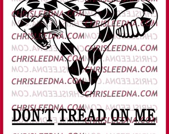 Don't Tread On Me  | SVG, SVG files for cricut, tshirt, clothing, custom, gift, logo, personalized, svg files, digital file, sign, print