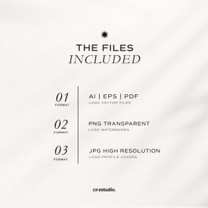 May include: A white background with black text that reads "THE FILES INCLUDED". Below the text are three numbered sections, each with a file format and a description. The file formats are AI, EPS, PDF, PNG, and JPG. The descriptions are "LOGO VECTOR FILES", "LOGO WATERMARKS", and "LOGO PROFILE COVERS". The text "CR estudio." is at the bottom of the image.