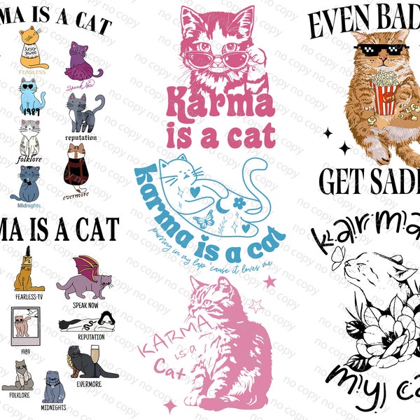 7 cute cat png bundle, karma is my cat, karma is a cat bundle svg