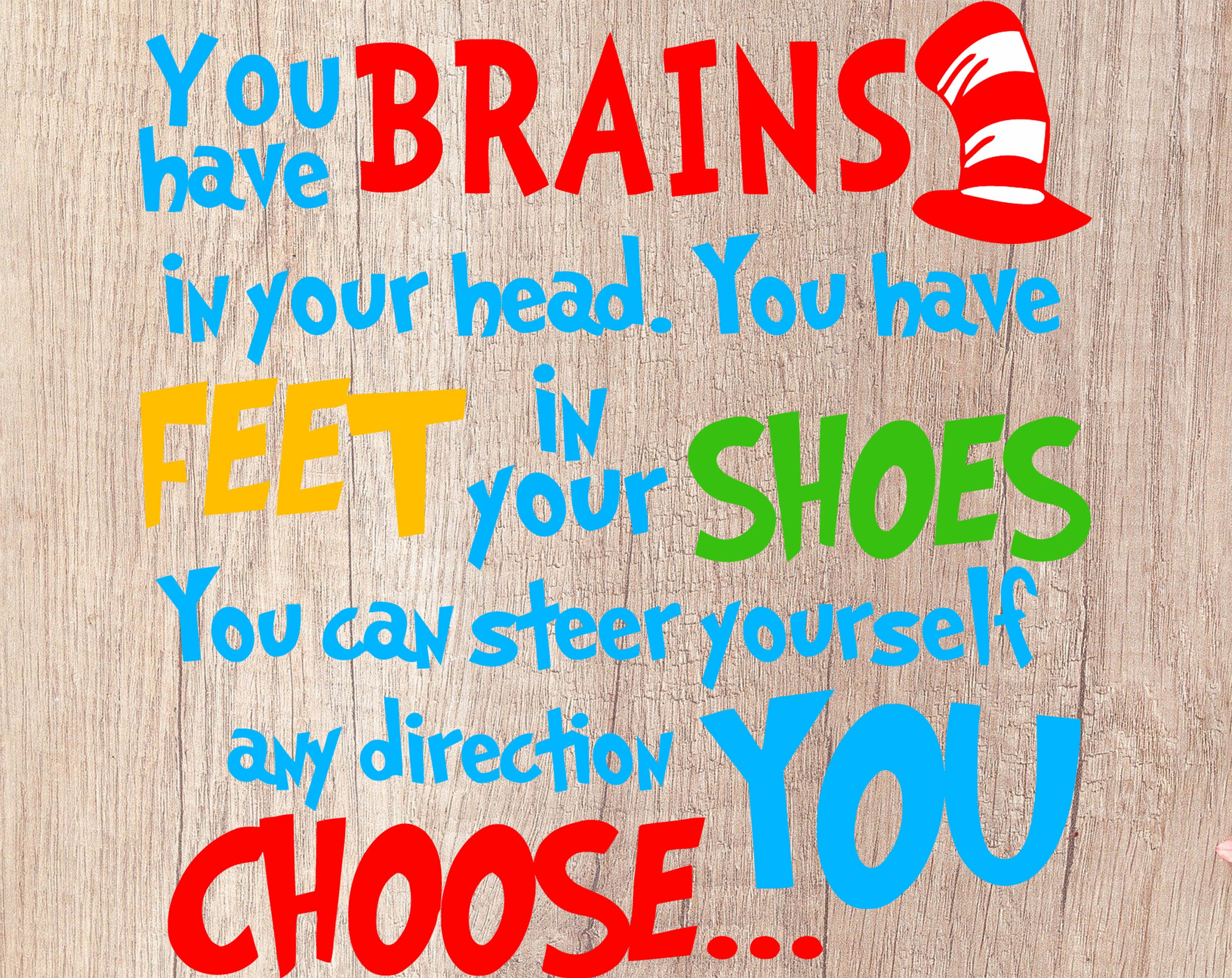 You Have Brains In Your Head Svg Dr Seuss Svg Dr Seus vrogue.co