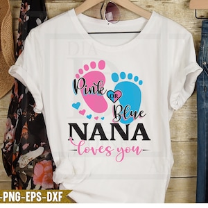 Nana te ama rosa o azul (svg), camiseta de revelación de género (svg) - Anuncio de embarazo (svg) - png - eps - Archivo para Cricut - Silueta