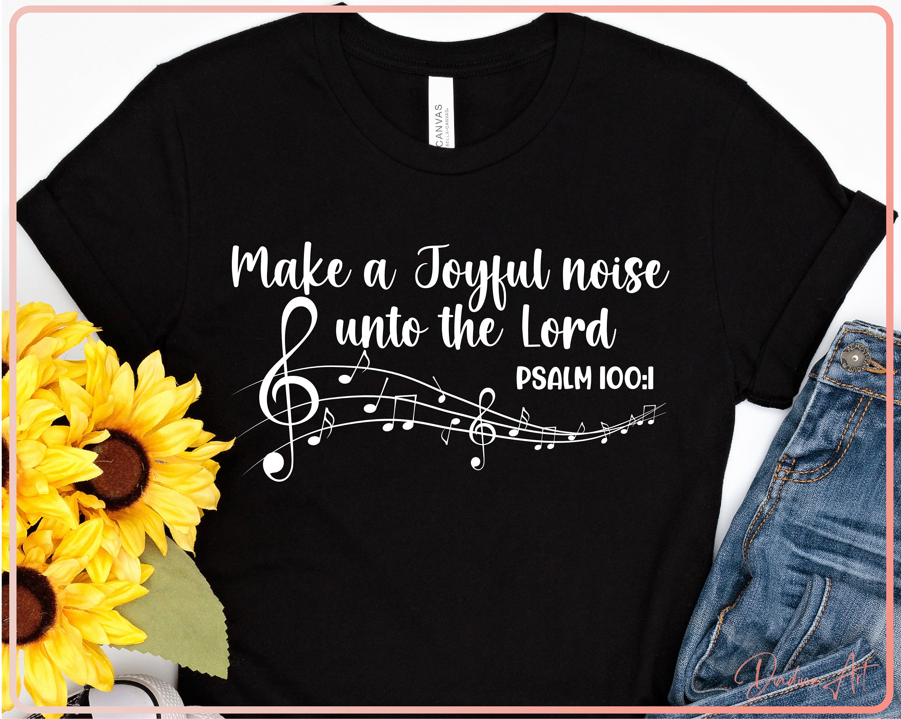 Make a Joyful Noise Unto the Lord SVG PNG, Christian Svg, Music Svg ...