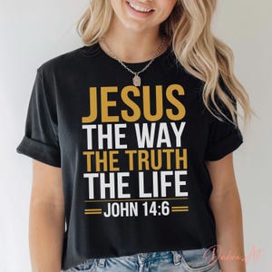 Jezus de weg De waarheid Het leven Johannes 14:6 SVG-png | T-shirt christelijk geloof | Religieuze bijbelvers digitale bestanden voor Cricut Silhouette