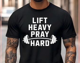 Christian Lift Heavy Prier avec haltères durs SVG PNG | Sublimation PNG | Fichiers de coupe artistiques pour salle de sport pour Cricut